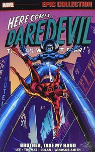 Daredevil Epic Collection (Paperback) Vol 03 Brother Take My Hand Graphic Novels published by Marvel Comics