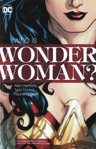 Wonder Woman Who Is Wonder Woman (Paperback) New Ed Graphic Novels published by Dc Comics
