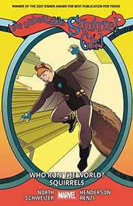 Unbeatable Squirrel Girl (Paperback) Vol 06 Who Run The World Graphic Novels published by Marvel Comics