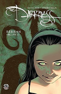 Darkness Rebirth (Paperback) Vol 02 (Mature) Graphic Novels published by Image Comics