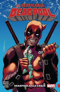 Despicable Deadpool (Paperback) Vol 01 Deadpool Kills Cable Graphic Novels published by Marvel Comics