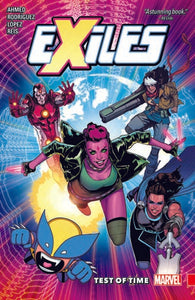 Exiles (Paperback) Vol 01 Test Of Time Graphic Novels published by Marvel Comics