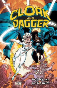 Cloak And Dagger (Paperback) Agony And Ecstasy Graphic Novels published by Marvel Comics