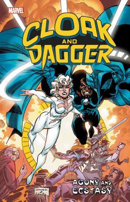 Cloak And Dagger (Paperback) Agony And Ecstasy Graphic Novels published by Marvel Comics