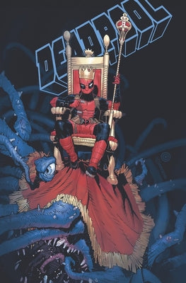 King Deadpool (Paperback) Vol 01 Hail To The King Graphic Novels published by Marvel Comics