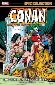 Conan Original Marvel Years Epic Collection (Paperback) Curse Golden Skull Graphic Novels published by Marvel Comics