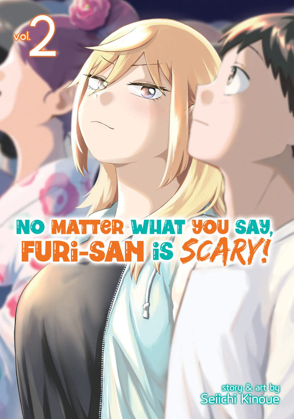 No Matter What You Say Furi San Is Scary Gn Vol 02 Manga published by Seven Seas Entertainment Llc
