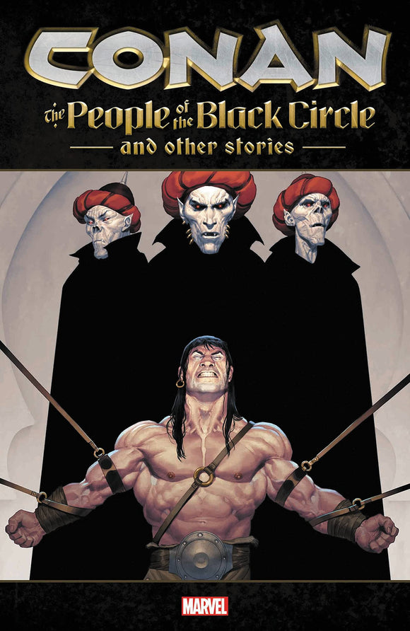 Conan People Of Black Circle And Other Stories (Paperback) Graphic Novels published by Marvel Comics