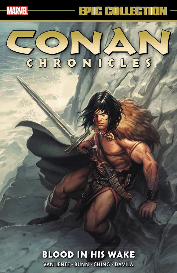Conan Chronicles Epic Collection (Paperback) Blood In His Wake (Mature) Graphic Novels published by Marvel Comics