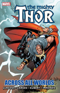 Thor Across All Worlds (Paperback) Graphic Novels published by Marvel Comics