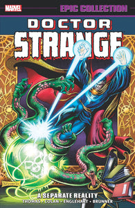 Doctor Strange Epic Collection (Paperback) Separate Reality Graphic Novels published by Marvel Comics