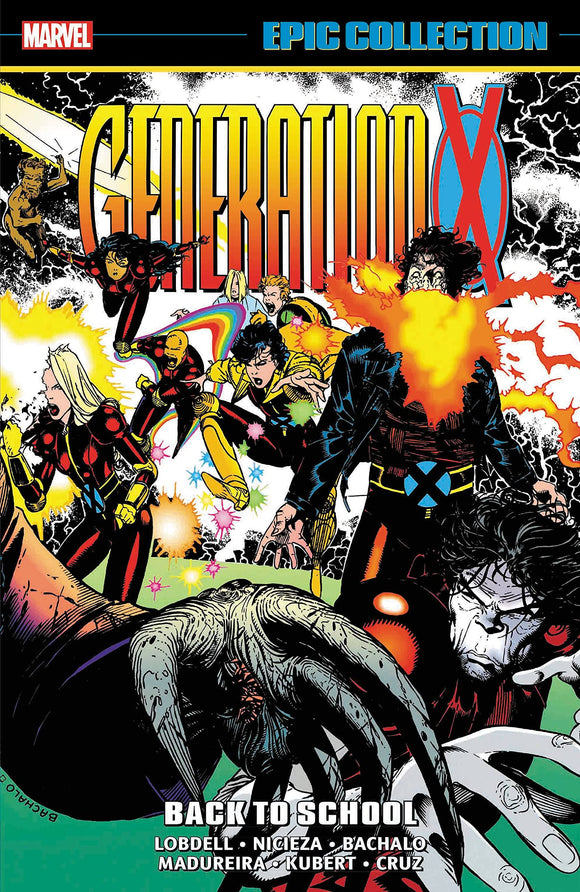 Generation X Epic Collection (Paperback) Back To School Graphic Novels published by Marvel Comics