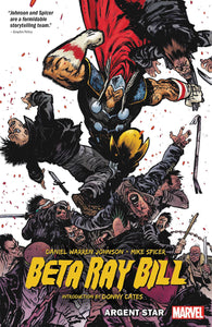 Beta Ray Bill (Paperback) Argent Star Graphic Novels published by Marvel Comics