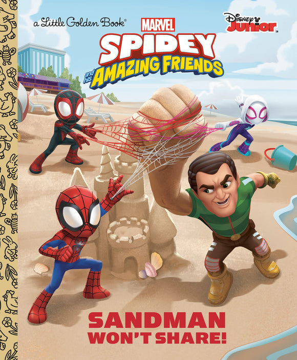 Sandman Won't Share! (Marvel Spidey And His Amazing Friends) (Little Golden Book) Graphic Novels published by Golden Books