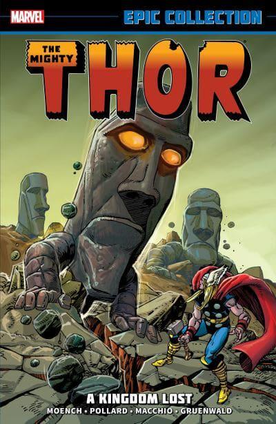 Thor Epic Collection (Paperback) Kingdom Lost Graphic Novels published by Marvel Comics