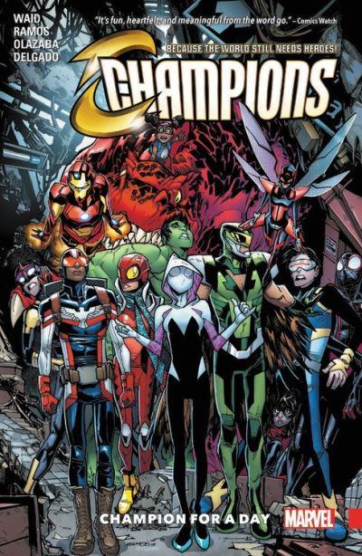 Champions (Paperback) Vol 03 Champion For A Day Graphic Novels published by Marvel Comics