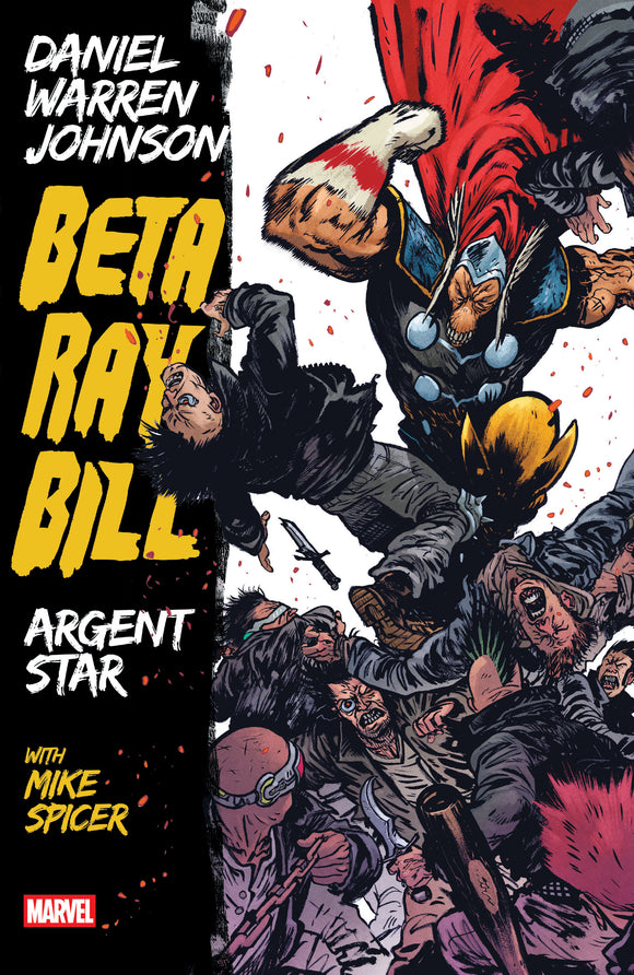 Beta Ray Bill By Daniel Warren Johnson: Argent Star (Paperback) Graphic Novels published by Marvel Comics