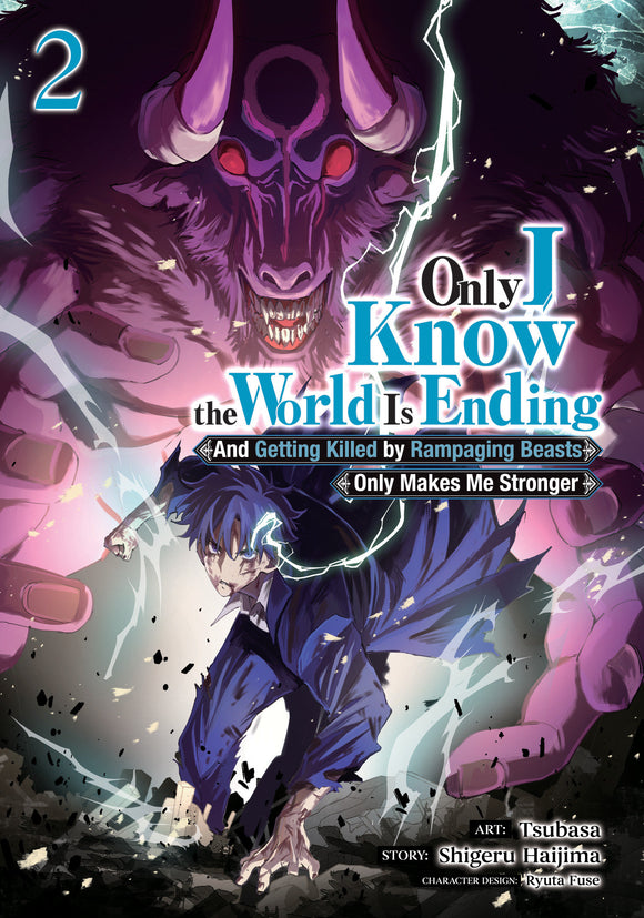 Only I Know The World Is Ending And Getting Killed By Rampaging Beasts Only Makes Me Stronger (Manga) Vol 02 Manga published by Seven Seas Entertainment Llc