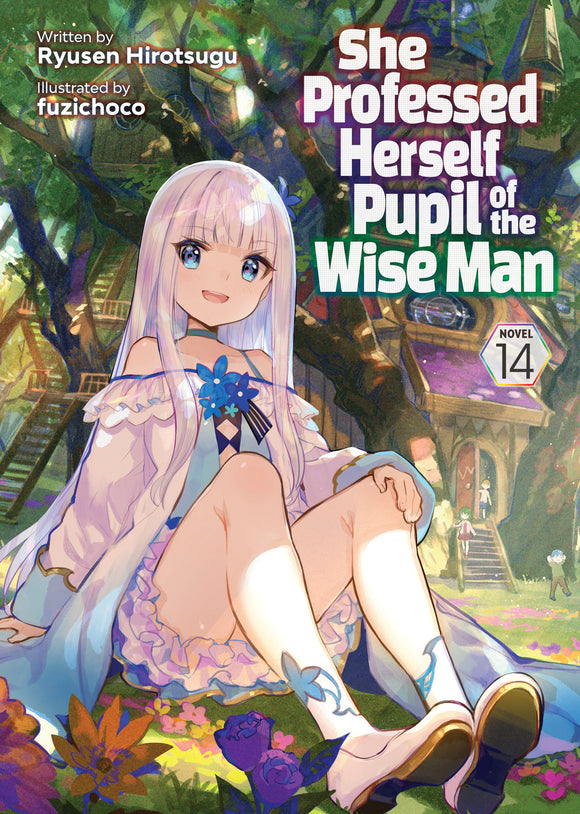 She Professed Herself Pupil Of The Wise Man (Light Novel) Vol 14 Light Novels published by Airship