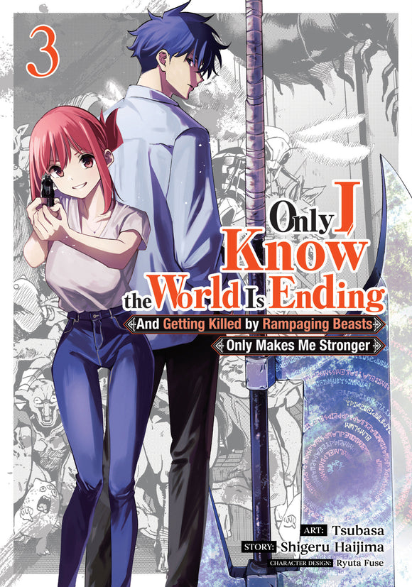 Only I Know The World Is Ending And Getting Killed By Rampaging Beasts Only Makes Me Stronger (Manga) Vol 03 Manga published by Seven Seas Entertainment