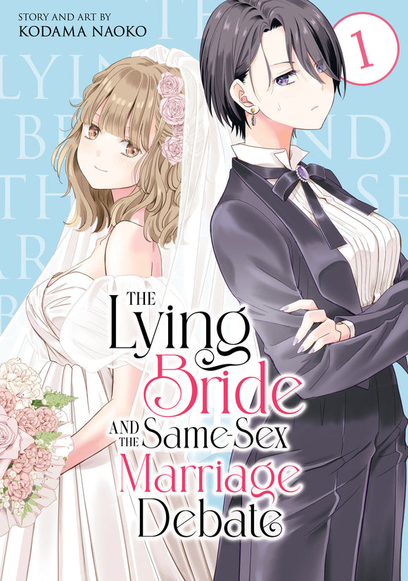 The Lying Bride And The Same-Sex Marriage Debate (Manga) Vol 01 Manga published by Seven Seas Entertainment Llc