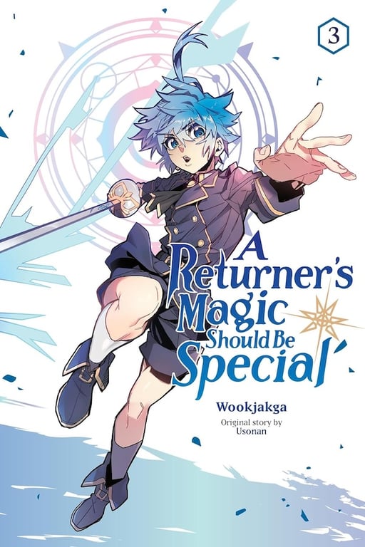 Returner's Magic Should Be Special (Manga) Vol 03 (Mature) Manga published by Yen Press