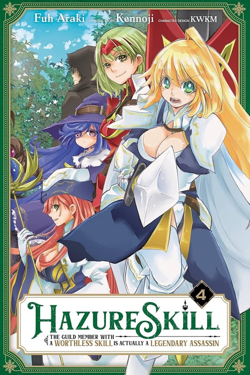 Hazure Skill The Guild Member With A Worthless Skill Is Actually A Legendary Assassin (Manga) Vol 04 (Mature) Manga published by Yen Press