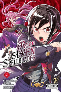 Reign Of The Seven Spellblades (Manga) Vol 07 Manga published by (W) Bokuto Uno (A) Sakae Esuno, Ruria Miyuki