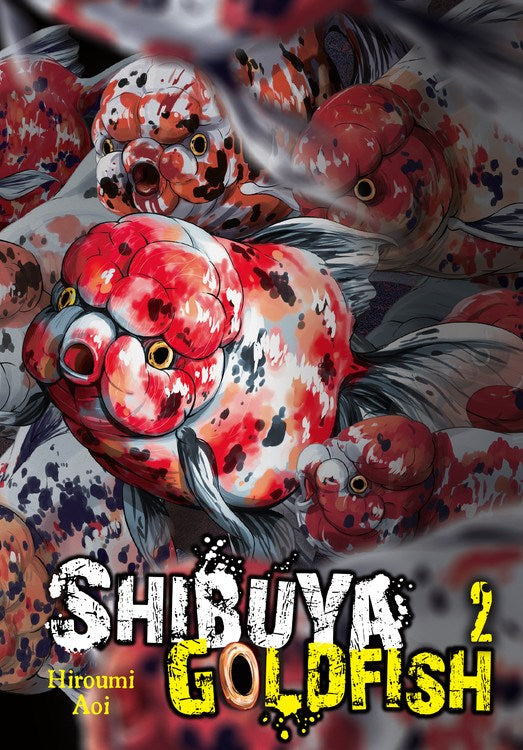 Shibuya Goldfish (Manga) Vol 02 Manga published by Yen Press