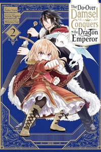 Do-Over Damsel Conquers The Dragon Emperor (Manga) Vol 02 Manga published by Yen Press