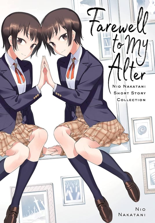 Farewell To My Alter: Nakatani Nio Short Story Collection (Manga) (Mature) Manga published by Yen Press