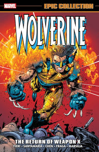 Wolverine Epic Collection (Paperback) Vol 14 The Return Of Weapon X Graphic Novels published by Marvel Comics
