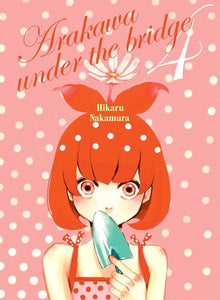 Arakawa Under The Bridge (Manga) Vol 04 Manga published by Vertical Comics