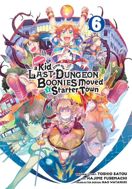 Suppose A Kid From The Last Dungeon Boonies Moved To A Starter Town (Manga) Vol 06 Manga published by Square Enix Manga