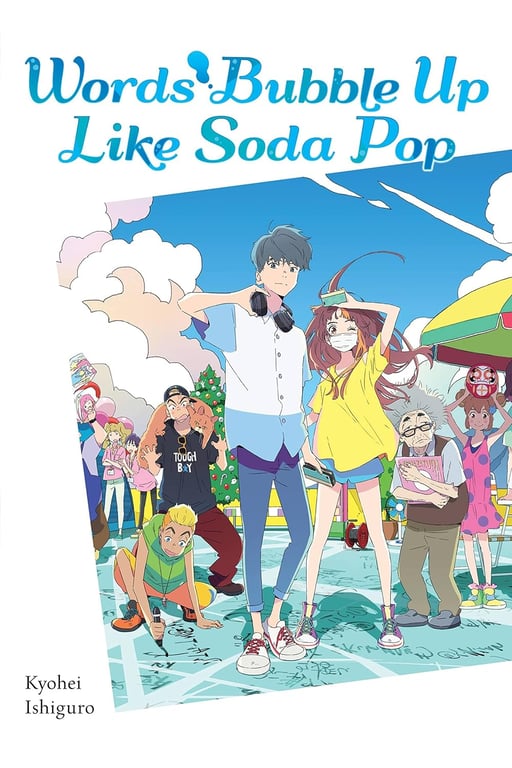 Words Bubble Up Like Soda Pop (Light Novel) (Paperback) Light Novels published by Yen On