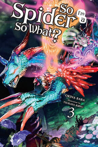 So I'm A Spider So What (Light Novel) (Paperback) Vol 03 Light Novels published by Yen On