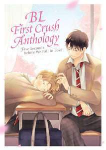 Bl First Crush Anthology (Manga) Manga published by Seven Seas Entertainment Llc