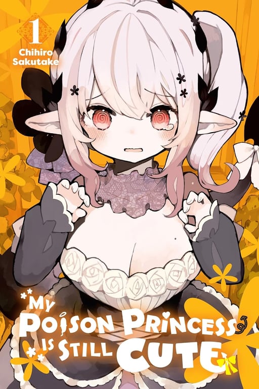 My Poison Princess Is Still Cute (Manga) Vol 01 Manga published by Yen Press
