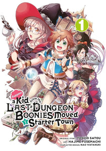 Suppose A Kid From The Last Dungeon Boonies Moved To A Starter Town (Manga)  Vol 01 Manga published by Square Enix Manga