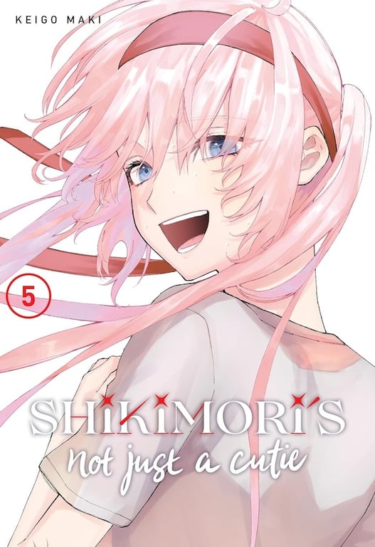 Shikimori's Not Just A Cutie (Manga) Vol 05 Manga published by Kodansha Comics