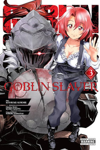 Goblin Slayer (Manga) Vol 03 (Mature) Manga published by Yen Press