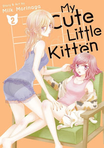 My Cute Little Kitten (Manga) Vol 02 Manga published by Vertical Comics