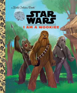 Star Wars Little Golden Book I Am A Wookie Graphic Novels published by Golden Books