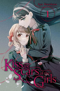 Kiss The Scars Of The Girls (Manga) Vol 01 (Mature) Manga published by Yen Press