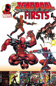 Deadpool Firsts (Paperback) Graphic Novels published by Marvel Comics