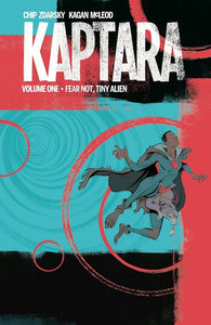 Kaptara (Paperback) Vol 01 Fear Not Tiny Alien Graphic Novels published by Image Comics