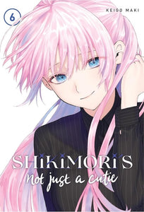 Shikimori's Not Just A Cutie (Manga) Vol 06 Manga published by Kodansha Comics
