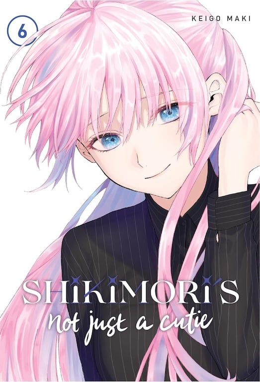 Shikimori's Not Just A Cutie (Manga) Vol 06 Manga published by Kodansha Comics