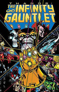 Infinity Gauntlet (Paperback) Graphic Novels published by Marvel Comics