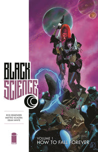 Black Science (Paperback) Vol 01 How To Fall Forever (Mature) Graphic Novels published by Image Comics